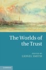 Worlds of the Trust