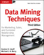 Data Mining Techniques - For Marketing, Sales, and Customer Relationship Management