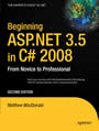 Beginning ASP.NET 3.5 in C# 2008 - From Novice to Professional