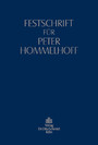 Festschrift für Peter Hommelhoff - zum 70. Geburtstag