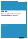 BCG- und McKinsey Portfolio Analyse - Automobil BMW AG / Mercedes