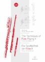The Techniques of Flute Playing II / Die Spieltechnik der Flöte II - Piccolo, Alto and Bass Flute / Piccolo, Alt- und Bassflöte