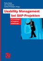 Usability Management bei SAP-Projekten - Grundlagen - Vorgehen - Methoden