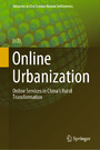 Online Urbanization - Online Services in China's Rural Transformation