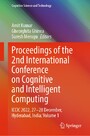 Proceedings of the 2nd International Conference on Cognitive and Intelligent Computing - ICCIC 2022, 27-28 December, Hyderabad, India; Volume 1