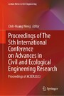 Proceedings of The 5th International Conference on Advances in Civil and Ecological Engineering Research - Proceedings of ACEER2023