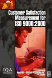 Customer Satisfaction Measurement for ISO 9000: 2000