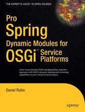 Pro Spring Dynamic Modules for OSGi Service Platforms