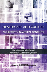 Healthcare and Culture - Subjectivity in Medical Contexts