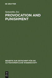 Provocation and Punishment - The Anger of God in the Book of Jeremiah and Deuteronomistic Theology