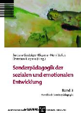 Sonderpädagogik der sozialen und emotionalen Entwicklung (Handbuch Sonderpädagogik, Bd. 3)