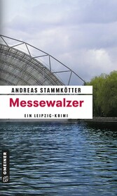 Messewalzer - Kriminalroman