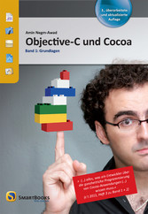 Objective-C und Cocoa - Band 1: Grundlagen
